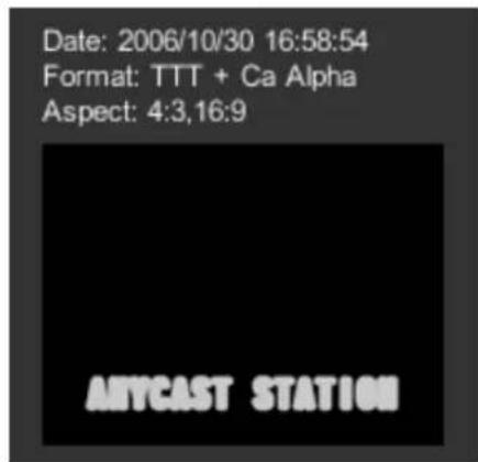 Date: 2006/10/30 16:58:54 Format: TTT + Ca Alpha Aspect: 4:3,16:9 ANYCAST STATION