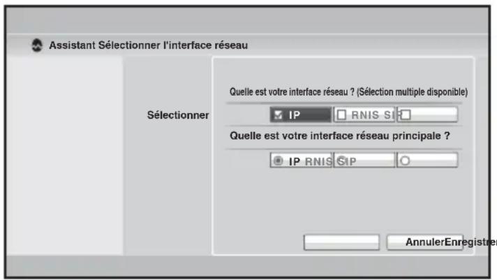 Assistant Sélectionner l'interface réseau Sélectionner Quelle est votre interface réseau ? (Sélection multiple disponible) IP RNIS SIP Quelle est votre interface réseau principale ? IP RNIS SIP AnnulerEnregistrer