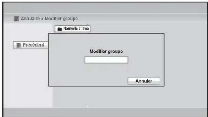 Annuaire > Modifier groupe Nouvelle entrée Précédent Modifier groupe Annuler