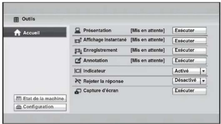 Outils Accueil Présentation [Mls en attente] Exécuter Affichage Instantané [Mls en attente] Exécuter Enregistrement [Mls en attente] Exécuter Annotation [Mls en attente] Exécuter Indicateur Activé Rejeter la réponse Désactivé Capture d'écran Exécuter Etat de la machine Configuration