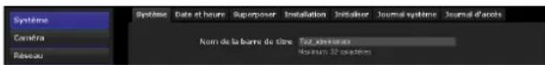 SONY SNT-EX104 - Comment paramétrer le menu Administrateur - 2