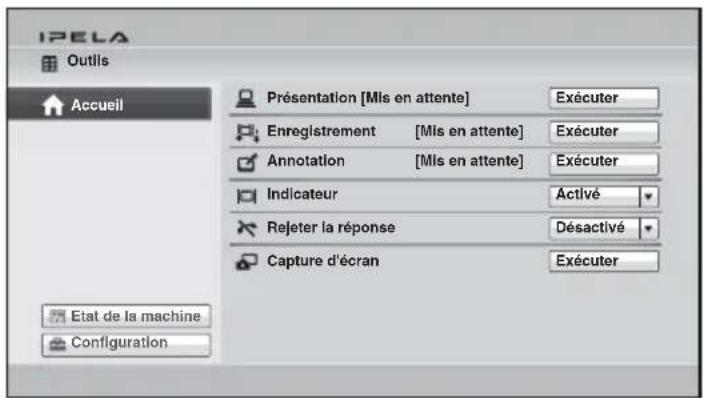 IPELA Outils Accueil Présentation [Mls en attente] Exécuter Enregistrement [Mls en attente] Exécuter Annotation [Mls en attente] Exécuter Indicateur Activé Rejeter la réponse Désactivé Capture d'écran Exécuter Etat de la machine Configuration