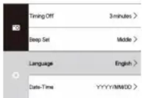Timing Off 3 minutes > Beep Set Middle > Language English > Date-Time YYYY/MM/DD >