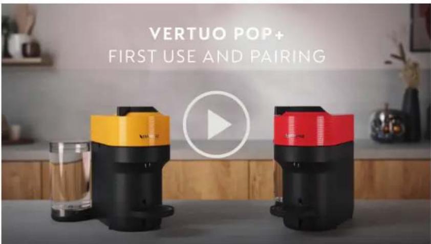BREVILLE Nespresso Vertuo Pop+ Deluxe BNV125 - HOW TO CONNECT YOUR VERTUO POP+ MACHINE? - 1