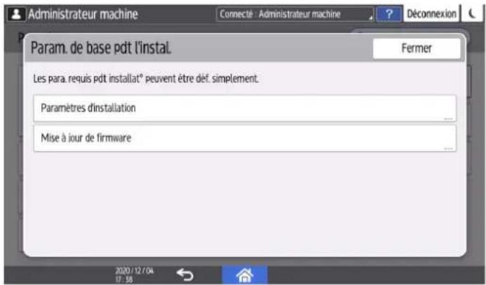 RICOH IM C6010 - Param. de base pdt l'instal. - 1