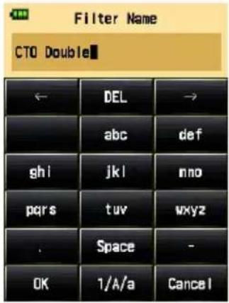 Filter Name CTO Double DEL abc ghi jkl pqrs tuv . Space OK 1/A/a Cancel