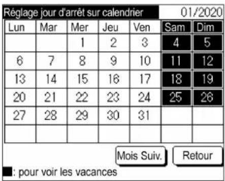 Réglage jour d'arrêt sur calendrier 01/2020 Lun Mar Mer Jeu Ven Sam Dim 1 2 3 4 5 6 7 8 9 10 11 12 13 14 15 16 17 18 19 20 21 22 23 24 25 26 27 28 29 30 31 Mois Suiv. Retour : pour voir les vacances