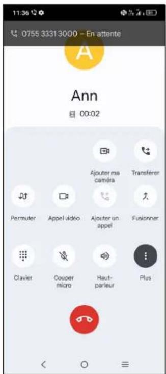 11:36 0755 3331 3000 - En attente Ann 00:02 Ajouter ma caméra Transferer Permuter Appel vidéo Ajouter un appel Fusionner Clavier Couper micro Haut-parleur Plus