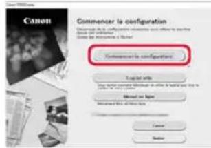 CANON Pixma TS704a - Cliquez sur Commencer la configuration. - 1