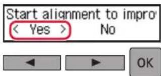 CANON Pixma TS704a - When the following screen appears, use the ◀ and ▶ buttons to select Yes, and then press the OK button. - 1
