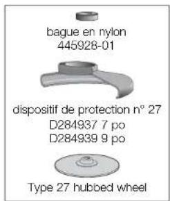 bague en nylon 445928-01 dispositif de protection n° 27 D284937 7 po D284939 9 po Type 27 hubbed wheel