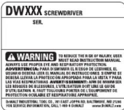 DWXXX Screwdriver SER. WARNING TO REDUCE THE RISK OF INJURY. USER MUST READ INSTRUCTION MANUAL AMOUS USE PROPER EYE AND RESPIRATORY PROTECTION. APPROVINCIAL PARA DISMINIER IL SESSO DE LESLINES. EL USUATORO DEBERA LEER IL MANUAL DE INSTRUCCIONES. SEMPRE SE DEBERA LIZZLA LA PROCESIÓN APOPIADA PARA LA VISTA PARA LAS VAS RESPECTORAS ANVENTES BERNAMENTO UNIV DE MINISTER LES RISQUES DE BLESSIMES, L'ATRILATEUR DUT LINE LE GUIDE D'UTILIZATION & FAST TOLERABLE PORTER DE LA CRÉDIMENT OF PROTECTION OCULARÉ BY RESPIRATORY APPROPRIE. DRABAL INDUSTRIAL COSTO, 201 EAST JUPPA RD. BALTIMORE, ME 2016 FOR SERVICE INFORMATION, CALL-1480-03451. www.darab.com