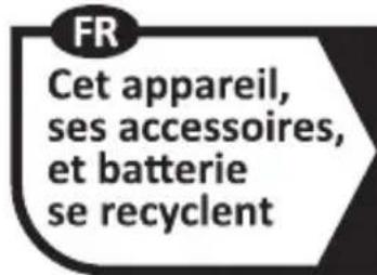 FR Cet appareil, ses accessoires, et batterie se recyclent