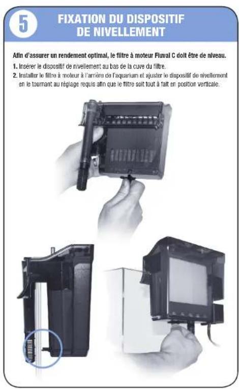 Fluval C2 - GUIDE DE DEMARRAGE RAPIDE DU FILTRÉ À MOTEUR FLUVALC - 5