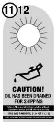 11 12 CAUTION! OIL HAS BEEN DRAINED FOR SHIPPING