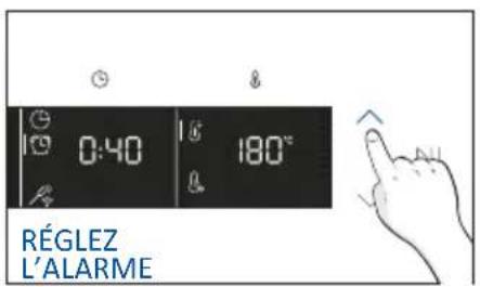 0:40 180° RÉGLEZ L'ALARME
