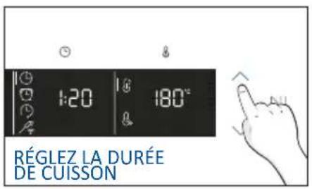 RÉGLEZ LA DURÉE DE CUISSON