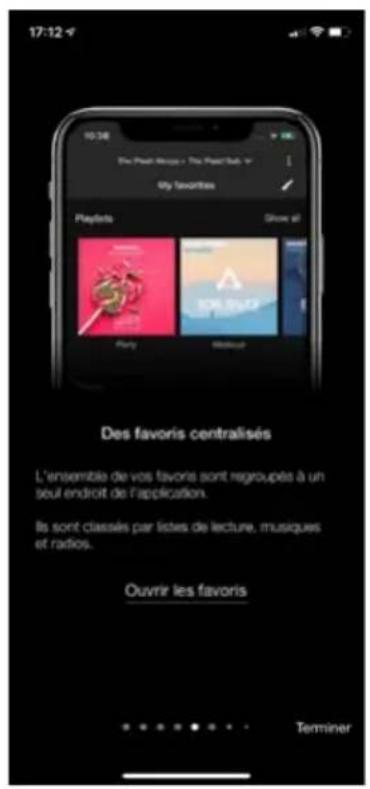 17:12 10:36 The Peat Steps • The Peat Sub • My favorites Playtira Show it Parry Méthouet Des favoris centralisés L'ensemble de vos favors sont regroupés à un seul endroit de l'application. Ils sont classés par listes de lecture, musiques et radios. Ouvrir les favoris Terminer