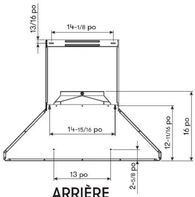 13/16 po 14-1/8 po 14-15/16 po 12-11/16 po 16 po 13 po 2-5/8 po ARRIÈRE