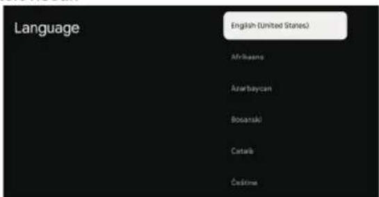Language English (United States) Afrikaans Azarbaycan Bosanski Cataiki Čedirine