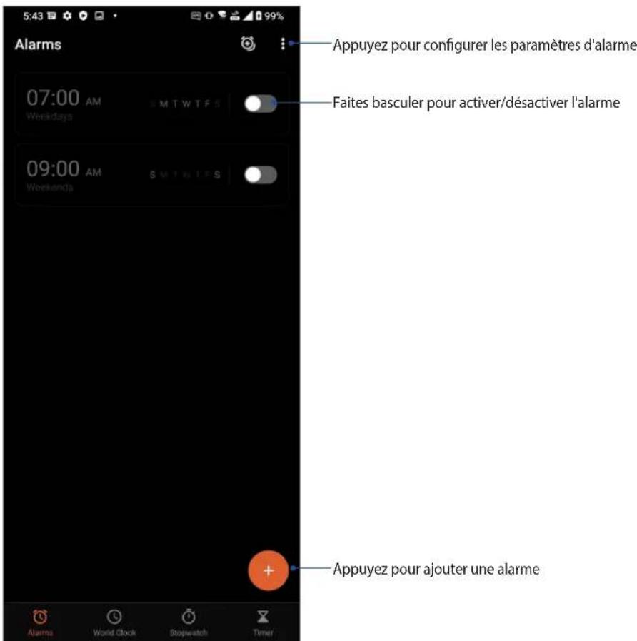 Appuyez pour configurer les paramètres d'alarme Faites basculer pour activer/désactiver l'alarme 07:00 AM Weekdays 09:00 AM Weekends Appuyez pour ajouter une alarme