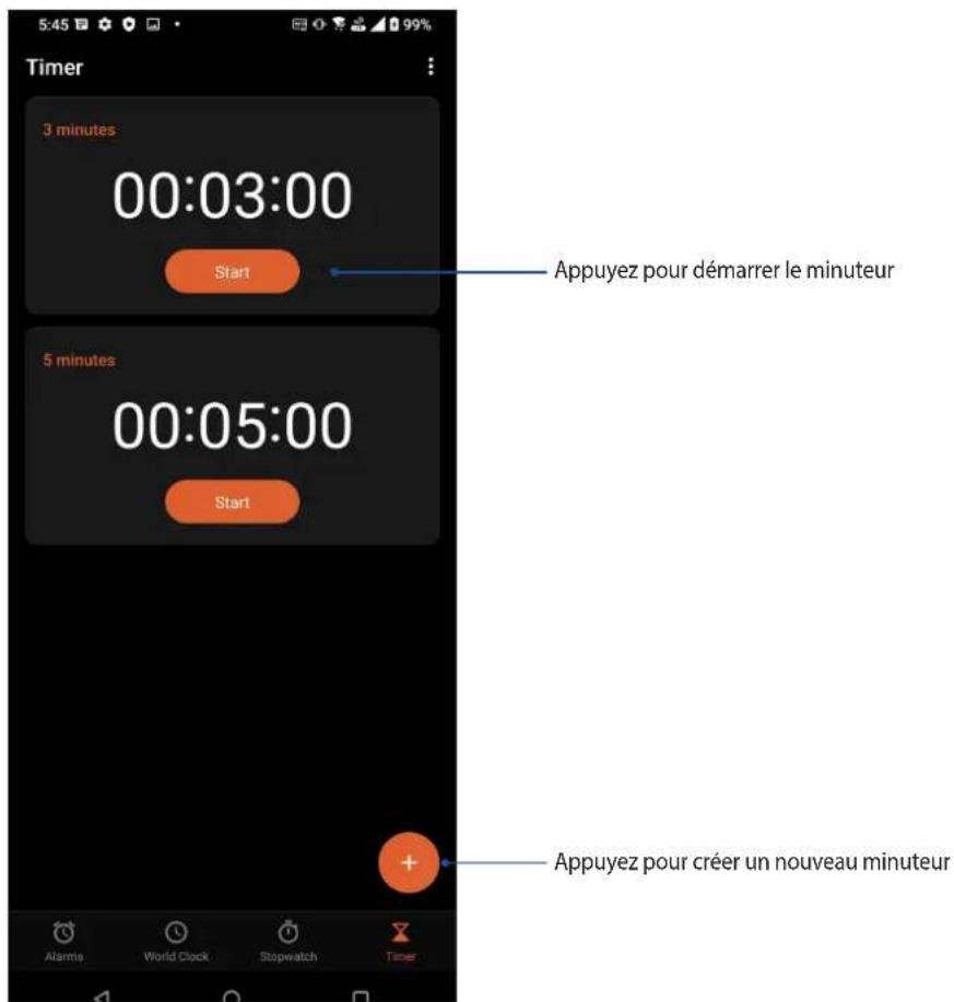 Timer 3 minutes 00:03:00 Start Appuyez pour démarrer le minuteur 5 minutes 00:05:00 Start Appuyez pour créer un nouveau minuteur