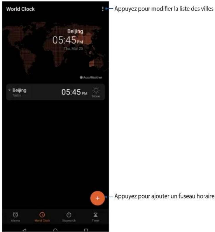 World Clock Beijing 05:45PM Thu, Mar 25 AccuWeather Beijing Today 05:45 PM None Appuyez pour modifier la liste des villes Appuyez pour ajouter un fuseau horaire. Alarms World Clock Stopwatch Timer
