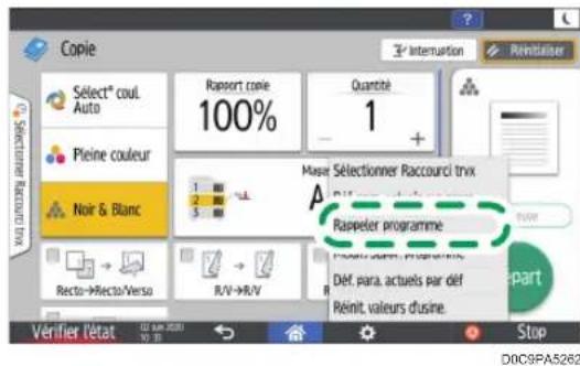 Copie Sélect® coul. Auto Pleine couleur Noir & Blanc Recto→Recto/Versa Rapport cone 100% Quantité 1 Maser Sélectionner Racccourci trvx A Rapeter programme Déf. para actuels par déf Réinit, valeurs d'usine. Verifier l'état Stop D0C9PA5262