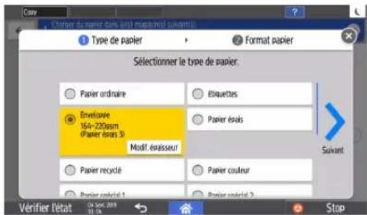 Chambre du papier dans et incluant suvants Type de papier Format papier Sélectionner le type de papier. Papier ordinaire Etiquettes Envelopée 164-200ppm (Papier évois 3) Modif. énuissur Papier évois Papier recyclé Papier couleur Papier social 1 Papier social 2 Suivant Vérifier l'état ON SOC 2019 28.19 Stop