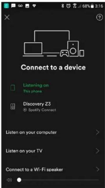 Connect to a device Listening on This phone Discovery Z3 Spotify Connect Listen on your computer > Listen on your TV > Connect to a Wi-Fi speaker >