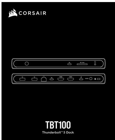 CORSAIR TBT100 Thunderbolt™ 3 Dock