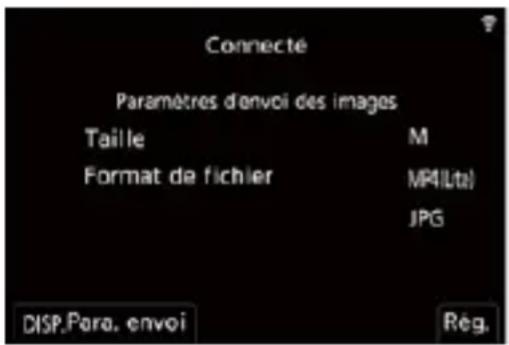 Connecté Paramètres d'envoi des images Taille Mali Format de fichier MP4(Lts) JPG DISP.Para. envoi Rég.