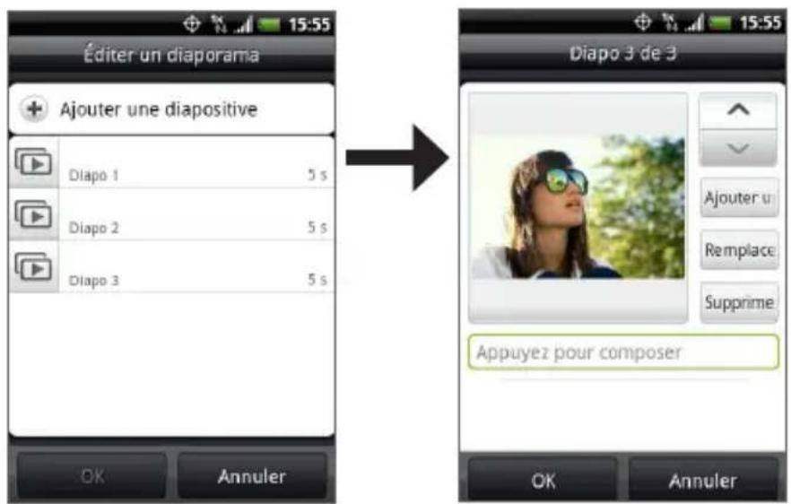 Éditer un diaporama Ajouter une diapositive Diapo 1 5 s Diapo 2 5 s Diapo 3 5 s Diapo 3 de 3 Ajouter u Remplace Supprime Appuyez pour composer OK Annuler OK Annuler