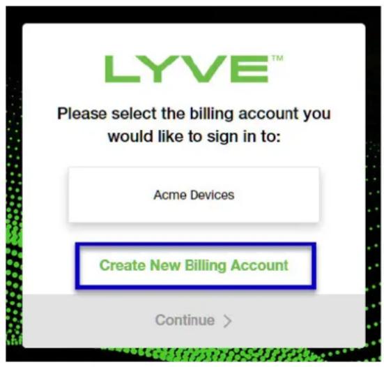 SEAGATE Lyve Mobile Shuttle - Comment créé un compte de facturation supplémentaire - 1