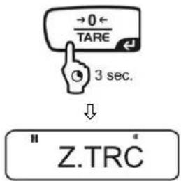 →0← TARE 3 sec. ↓ " Z.TR C"