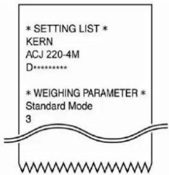 * SETTING LIST * KERN ACJ 220-4M D***** * WEIGHING PARAMETER * Standard Mode 3