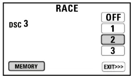RACE DSC 3 OFF 1 2 3 MEMORY EXIT>>>