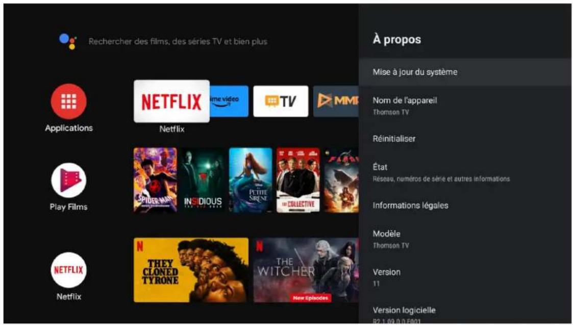 Rechercher des films, des séries TV et bien plus. Applications : NETFLIX. Applications : Netflix, Play Films, NETFLIX, Netflix. À propos : Mise à jour du système, Nom de l'appareil : Thomson TV, Réinitialiser, État, Réseau, numéros de série et autres informations, Informations légales, Modèle : Thom…