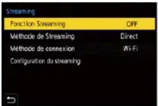 Streaming Fonction Streaming OFF Méthode de Streaming Direct Méthode de connexion Wi-Fi Configuration du streaming