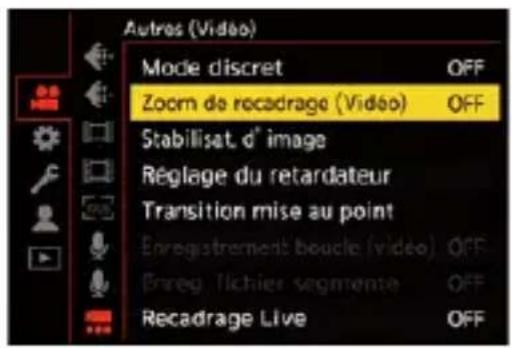 Autres (Vidéo) Mode discret OFF Zoom de recadrage (Vidéo) OFF Stabilisat d° image Réglage du retardateur Transition mise au point Enregistrement boucle (vidéo) OFF Érreg Tichier segmente OFF Recadrage Live OFF