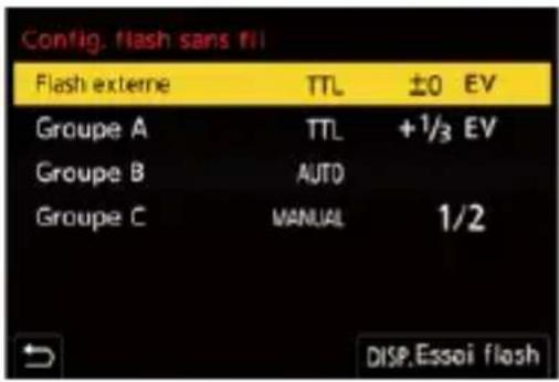 Config. flash sans fill Flash externe TTL ±0 EV Groupe A TTL +1/3 EV Groupe B AUTO Groupe C MANUAL 1/2 → DISP.Essoi flash