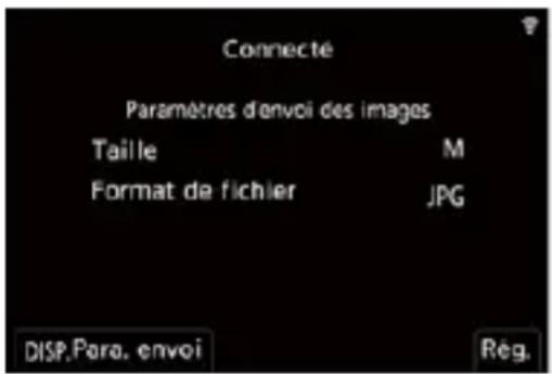 Connecté Paramètres d'envoi des images Taille Mali Format de fichier JPG DISP.Paro. envoi Rég.