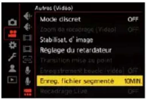 Autres (Vidéo) Mode discret OFF Zoom da rocadrage (Vidéo) OFF Stabilisat, d° image Réglage du retardateur Transition mise au point Enregistrement boucle (vidéo) OFF Enreg. fichier segmenté 10MIN. Recadrage Live OFF