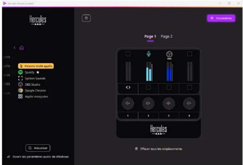 Hercules Volume multi-applics Spotify ★ System Sounds OBS Studio Google Chrome Applies masquées Page 1 Page 2 Actualiser Ouvrir les paramètres audio de Windows Effacer tous les emplacements