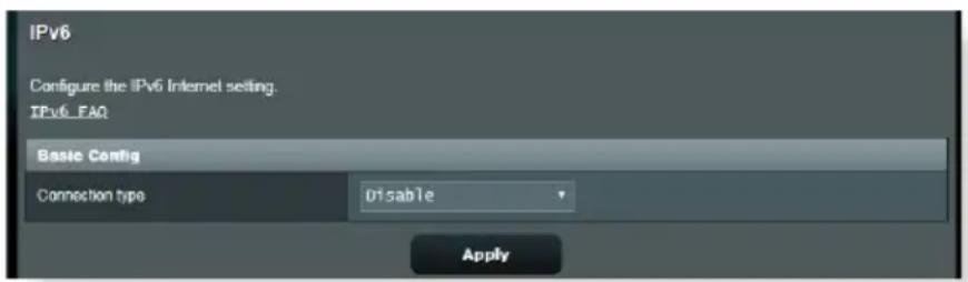 IPv6 Configure the IPv6 Internet setting. IPv6_FAQ Basic Config Connection type Disable Apply