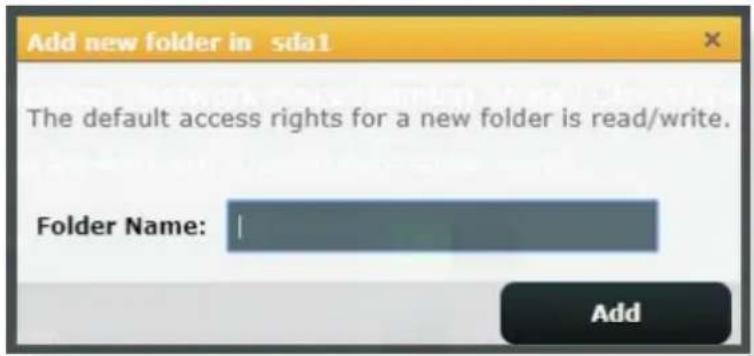 ASUS RT-BE58U - Pour ajouter un dossier : - 1