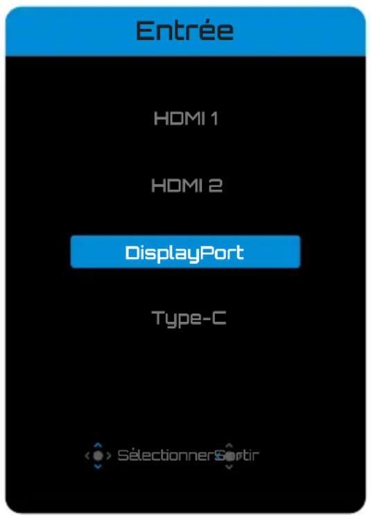 Entrée HOMI 1 HOMI 2 DisplayPort Type-C < > Sélectionner Sortir