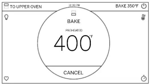TO UPPER OVEN 12:30 PM BAKE 350°F BAKE PREHEATED 400°F CANCEL