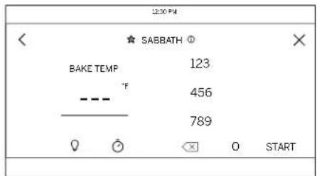 12:30 PM ★ SABBATH ① BAKE TEMP 123 --- °F 456 789 0 ② ③ 0 START