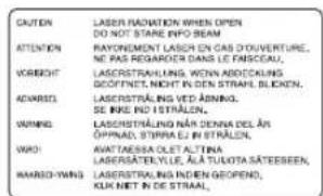 CAUTEN LASER RADIATION WHEN OPEN DO NOT STARE INFO-BEAM ATTENTION RAYONEMENT LASER EN CAS D'OUVERTURE, NE PAS REGARDER DANS LE FISSEAU, VORBICHT LASERSTRALING, WON ADDICKING, GOCINETT, NOHT IN DEN STRAH, BUCATN. ADAMSOL LASERSTRALING VED ABBING, SE INDE IND STRALIN, WRIND LASERSTRALING NAR DENNA DEL AN ÖPPNAD, STRAJA EJ IN STRALIN, WHO AVATTRESSA OLET ALTINA LASERSATELYLE, ALA TULOTA SATEESSEN, HARRSOWING LASERSTRALING IN DEIEN GEOPEND, KUK NET IN DE STRAAL.